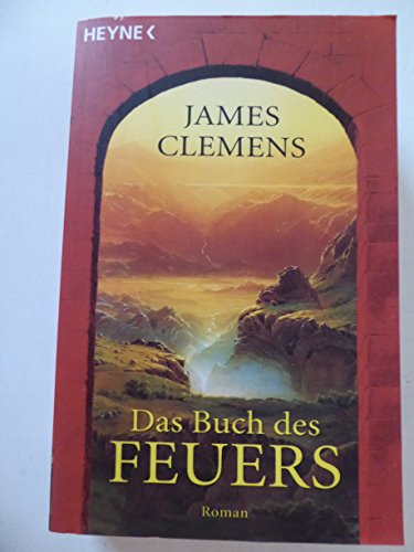 Beispielbild fr Das Buch des Feuers: Roman zum Verkauf von Versandhandel K. Gromer