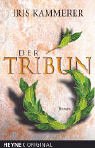 Stock image for Der Tribun for sale by medimops