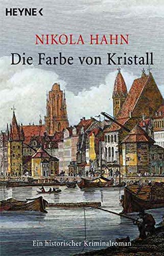 Imagen de archivo de Die Farbe von Kristall: Roman a la venta por medimops