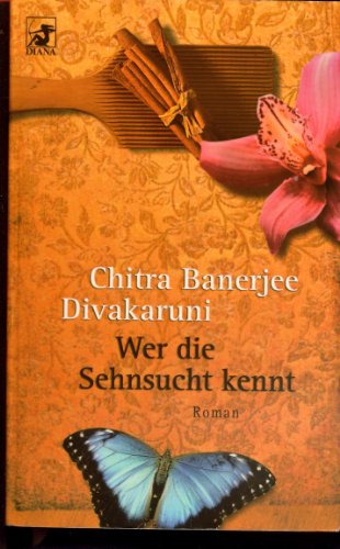 Beispielbild fr Wer die Sehnsucht kennt: Roman zum Verkauf von DER COMICWURM - Ralf Heinig