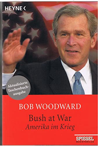 Stock image for Bush at War for sale by Antiquariat  Angelika Hofmann