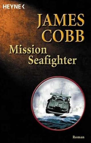 9783453874640: Mission Seafighter.