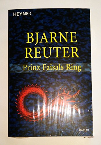 Beispielbild fr Prinz Faisals Ring: Roman zum Verkauf von Leserstrahl  (Preise inkl. MwSt.)