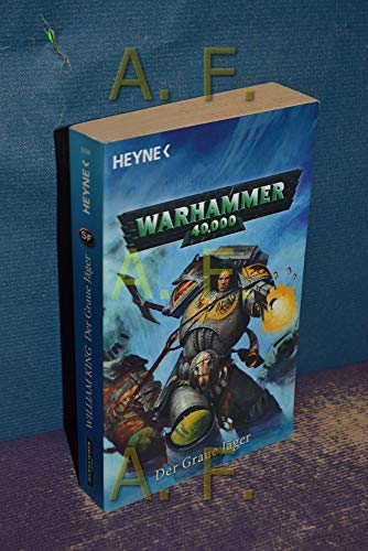 Beispielbild fr Warhammer 40,000 - Der Graue Jger zum Verkauf von medimops