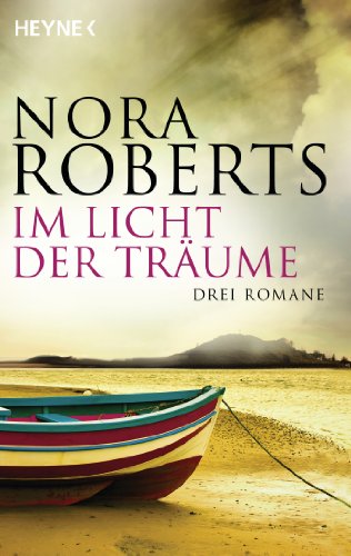Stock image for Im Licht Der Trume: Drei Romane. Deutsche Erstausgabe for sale by Revaluation Books
