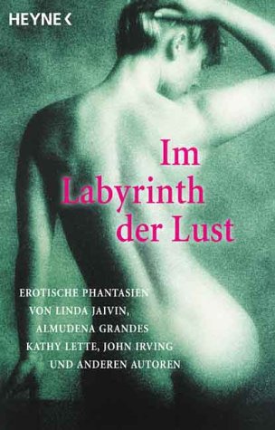 9783453877986: Im Labyrinth der Lust.