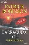 Barracuda 945 (9783453878006) by Patrick Robinson; Karl-Heinz Ebnet
