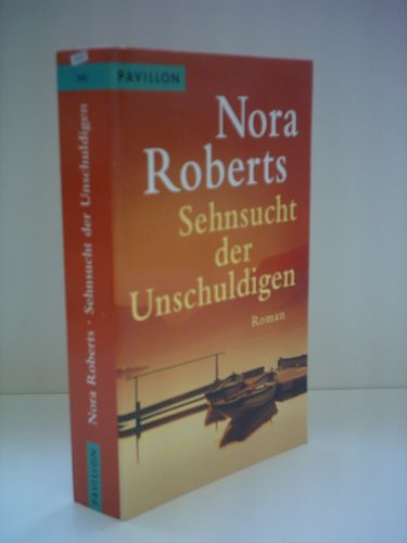 9783453878631: Sehnsucht der Unschuldigen : Roman