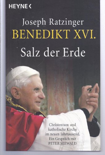 Stock image for Benedikt XVI. - Salz der Erde for sale by Antiquariat Walter Nowak