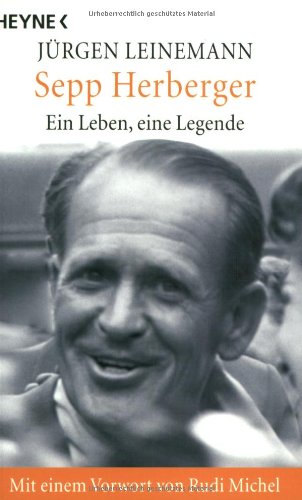 Stock image for Sepp Herberger. Ein Leben, eine Legende. for sale by medimops