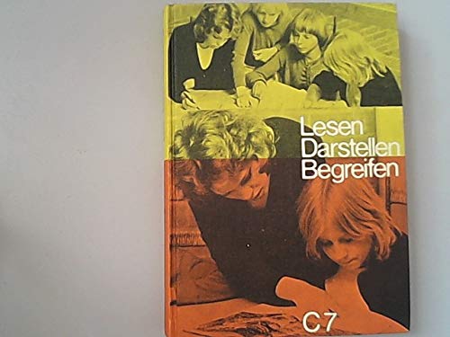 Stock image for Lesen Darstellen Begreifen [C7]. Lese- und Arbeitsbuch fr den Literatur- und Sprachunterricht. Ausgabe C. 7. Schuljahr. for sale by Steamhead Records & Books