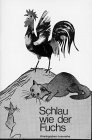 Beispielbild fr Hirschgraben-Lesereihe I Deutsch - Primarstufe: 3. Schuljahr - Schlau wie der Fuchs: Fabeln von dummen und klugen Tieren. Leseheft zum Verkauf von medimops