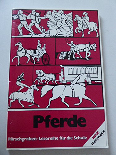 Stock image for Pferde. Hirschgraben-Lesereihe fr die Schule. Neue Heftgruppe. TB for sale by Deichkieker Bcherkiste