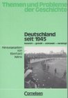 Stock image for Deutschland seit 1945 ; besetzt - geteilt - entzweit - vereinigt; Teil: [Hauptbd.]. for sale by antiquariat rotschildt, Per Jendryschik