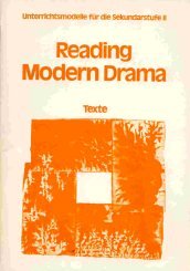 Reading modern drama; Teil: Texte., The zoo story. E. Albee; Landscape / H. Pinter. Krapp's last tape / S. Beckett. Ausgew. u. komm. / Unterrichtsmodelle für die Sekundarstufe II [zwei] : Reihe Englisch - Albee, Edward (Mitarb.), Harold (Mitarb.) Pinter and Samuel (Mitarb.) Beckett