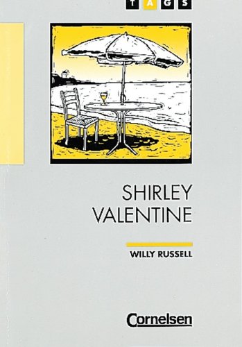 9783454668101: TAGS - Theme Author Genre Similarity: Shirley Valentine: Literarische Texte fr den Englischunterricht der Sekundarstufe II