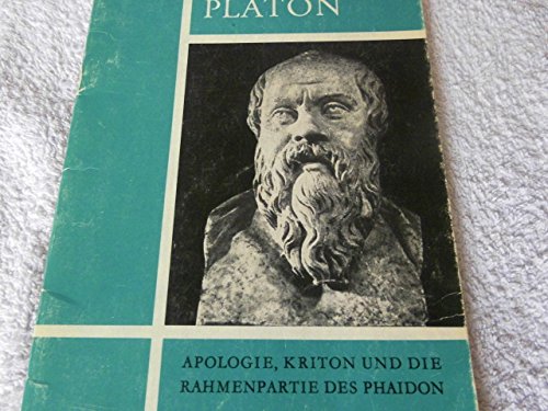 Imagen de archivo de Platon - Apologie, Kriton und die Rahmenpartie des Phaidon a la venta por Buch et cetera Antiquariatsbuchhandel