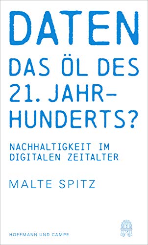 9783455000306: Daten - das l des 21. Jahrhunderts?: Nachhaltigkeit im digitalen Zeitalter