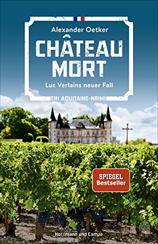 9783455000764: Chateau Mort: Luc Verlains neuer Fall