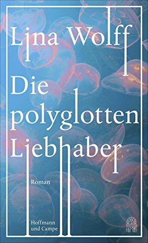 Stock image for Die polyglotten Liebhaber for sale by medimops