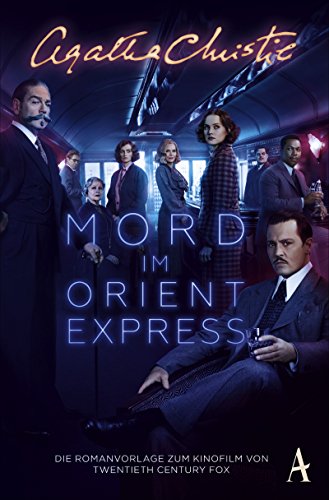 Beispielbild fr Mord im Orientexpress: Ein Fall fr Poirot zum Verkauf von medimops