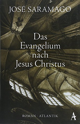 Beispielbild fr Das Evangelium nach Jesus Christus zum Verkauf von Chiron Media