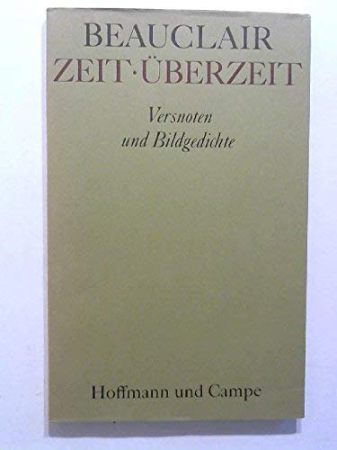 Stock image for Zeit, berzeit for sale by medimops