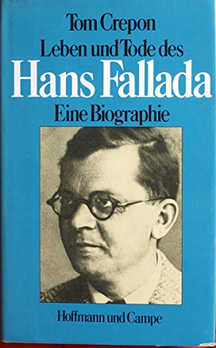 Beispielbild fr Leben und Tode des Hans Fallada. Eine Biographie zum Verkauf von medimops