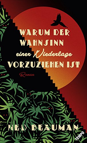 Beispielbild fr Warum der Wahnsinn einer Niederlage vorzuziehen ist zum Verkauf von medimops