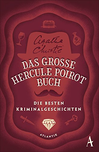 Stock image for Das groÃ e Hercule-Poirot-Buch: Die besten Kriminalgeschichten for sale by Discover Books