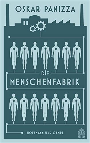 9783455005813: Die Menschenfabrik