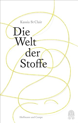 9783455006414: Die Welt der Stoffe