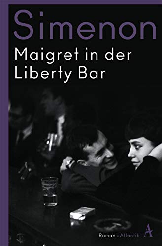 Stock image for Maigret in der Liberty Bar -Language: german for sale by GreatBookPrices