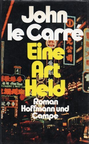 Eine Art Held : Roman / John le Carré. Aus d. Engl. von Rolf u. Hedda Soellner - Le Carré, John