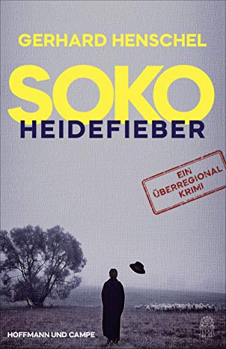 Beispielbild fr SoKo Heidefieber: Kriminalroman zum Verkauf von WorldofBooks