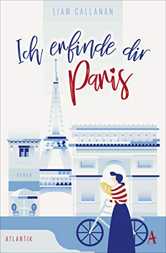 Stock image for Ich erfinde dir Paris for sale by medimops