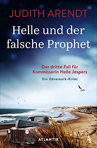 Beispielbild fr Helle und der falsche Prophet: Der dritte Fall fr Kommissarin Helle Jespers zum Verkauf von medimops