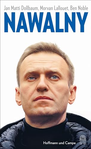 Beispielbild fr Nawalny: Seine Ziele, seine Gegner, seine Zukunft zum Verkauf von medimops
