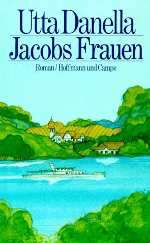 Jacobs Frauen Roman