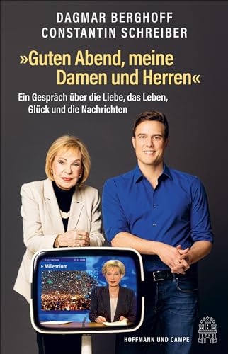 Beispielbild fr Guten Abend, meine Damen und Herren?: Ein Gesprch ber die Liebe, das Leben, Glck und die Nachrichten zum Verkauf von medimops