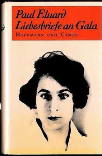 9783455018783: Liebesbriefe an Gala (1924-1948)