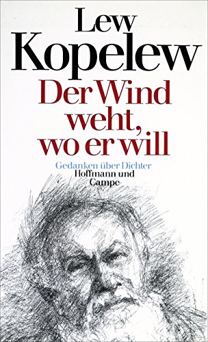 Beispielbild fr Der Wind weht, wo er will: Gedanken ber Dichter zum Verkauf von JP Books