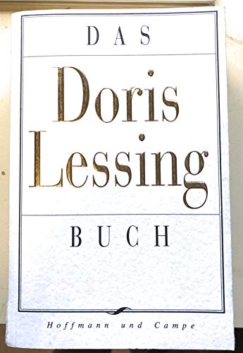 Imagen de archivo de Das Doris Lessing Buch Taschenbuch " 1. Januar 1989 von Doris Lessing (Autor) a la venta por Nietzsche-Buchhandlung OHG