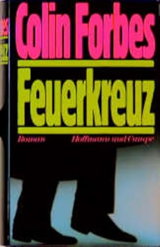 Feuerkreuz (9783455020496) by Colin Forbes