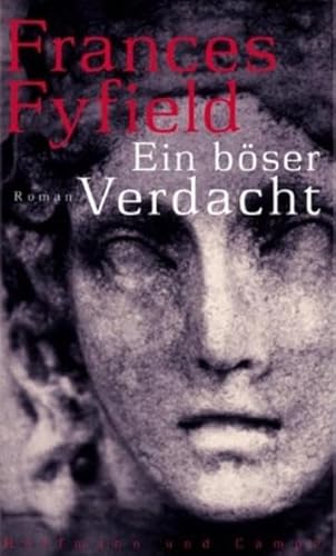 Ein bÃ¶ser Verdacht. (9783455022346) by Fyfield, Frances