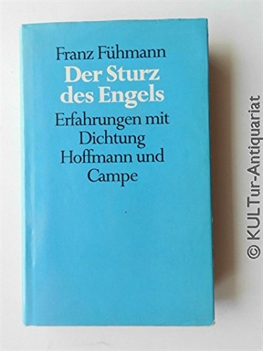 Imagen de archivo de Der Sturz des Engels: Erfahrungen mit Dichtung (German Edition) a la venta por dsmbooks