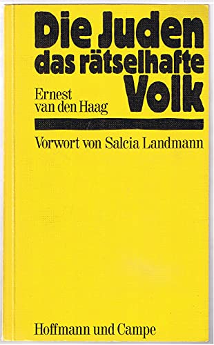 Die Juden das rätselhafte Volk. Vorwort von Salcia Landmann.