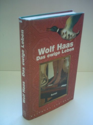 Das ewige Leben - Haas, Wolf