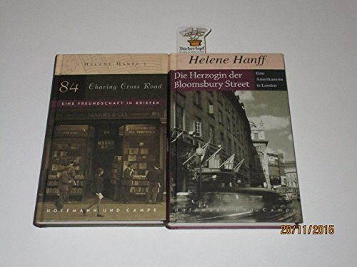 84, Charing Cross Road / Die Herzogin der Bloomsbury Street. (9783455026528) by Helene Hanff