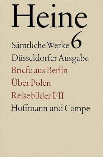 Historisch-kritische Gesamtausgabe der Werke (German Edition) (9783455030068) by Heine, Heinrich